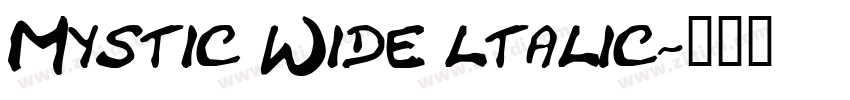 Mystic Wide ltalic字体转换